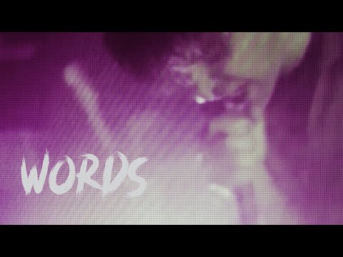 Overflow  - Words (Official Video)