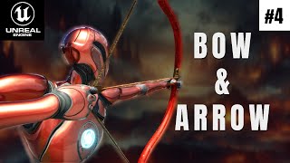 Bow & Arrow Masterclass | Unreal Engine (UE5) | Part 4