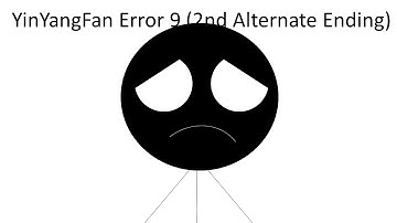 YinYangFan Error 9 (2nd Alternate Ending)