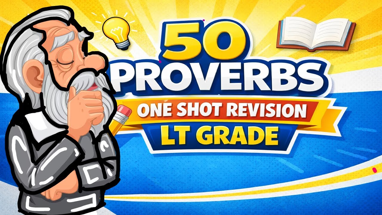UP- LT GRADE | 50 Important Proverbs🤓😵‍💫in English Literature with Meanings 🎯