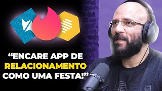 APPS de RELACIONAMENTO: como NÃO SE FRUSTRAR! (com Marcos Lacerda) | PODCAST do MHM screenshot 5