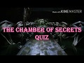 Can you pass this Ultimate HARRY POTTER AND THE CHAMBER OF SECRETS QUIZ!!!?