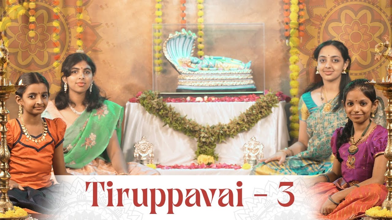 Kids Tiruppavai Series | Tiruppavai 3 | Ongi Ulagalandha- Arabhi - Adi