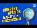 Current Affairs Marathon Sept 2024 to Sept 2025 | NEXT IAS PCS