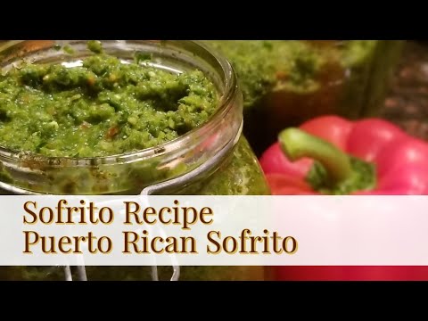 Sofrito Recipe | Puerto Rican Sofrito | How to make sofrito