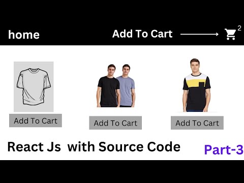 Add To Cart Process In React JS With Source Code | part-3 | React Js