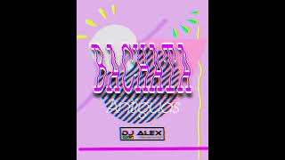 BACHATAS ANTIGUAS MIX - (DJ ALEX)