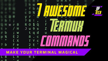 7 Awesome Termux Commands | Cool Termux Commands 😎