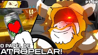 O PAPEL DE ATROPELAR!! - (Paródia Undertale) Asgore Meme ~ Fansing PT-BR | SENHORENZIN
