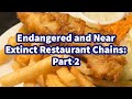 The endangered and near extinct restaurants of america part 2