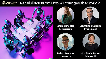 Panel discussion: How AI changes the world?
