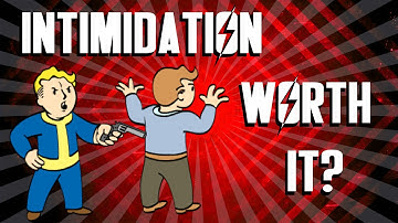 Fallout 4 - Intimidation Perk - Is It Worth It?