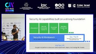 CW2023 AI & Cyber: Supercharge security with generative AI, Shay Elias, Customer Engineer, Google