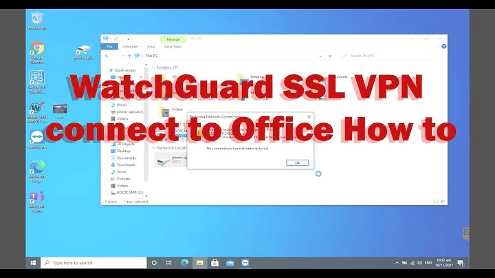 WatchGuard SSL VPN connect to Office Network Resource