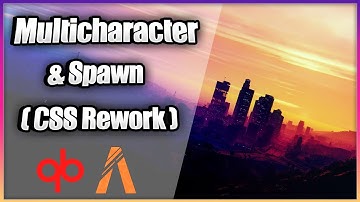 [QBCore] Multicharacter & Spawn (CSS Rework) | FiveM Resource 2022