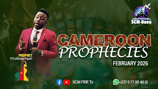 35 NEW PROPHECIES FOR CAMEROON (by Prophet PCollines Nyah, 8th Feb.2026)