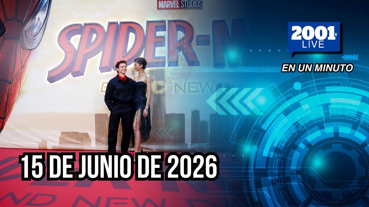 #EnUnMinuto│15 de junio de 2026: Los acontecimientos más relevantes del mundo