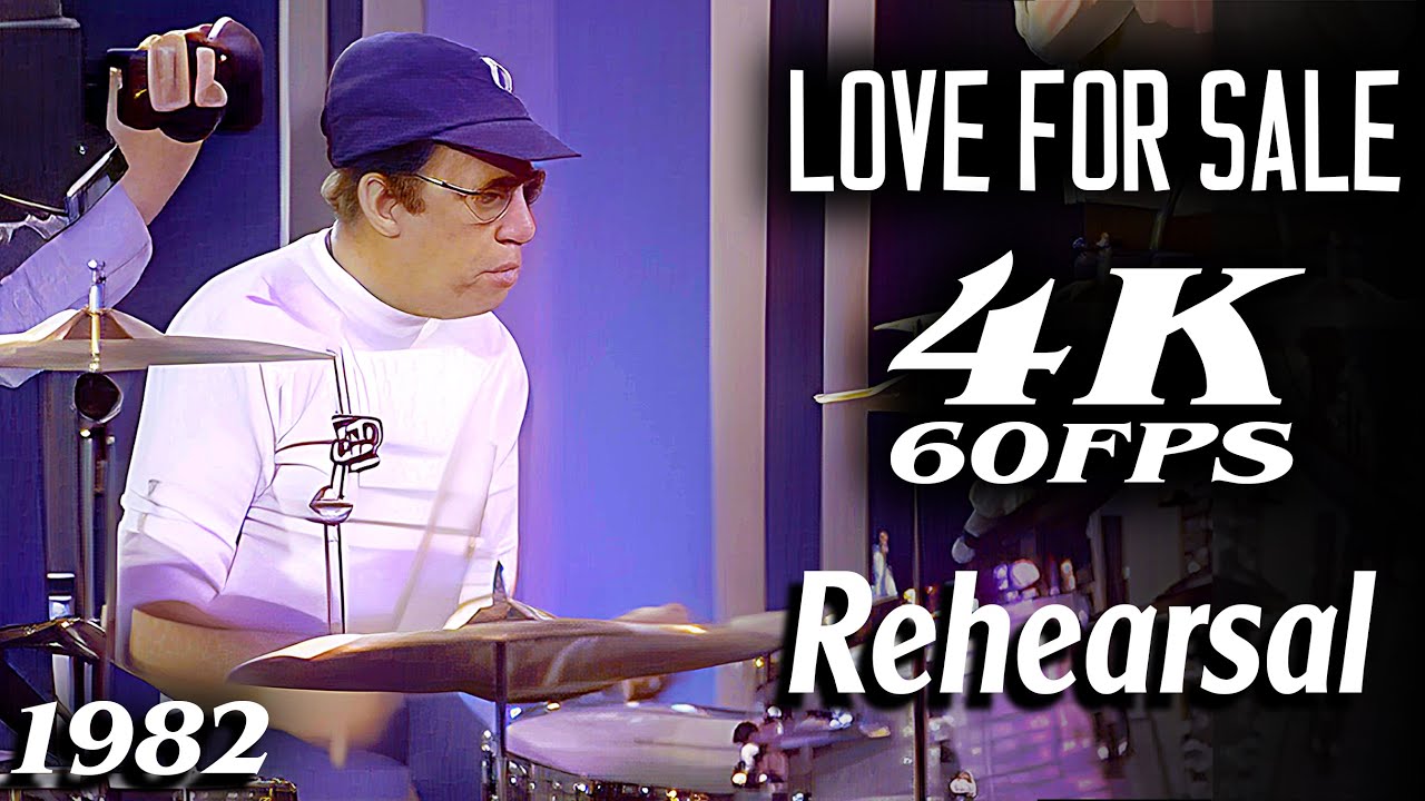 [ 4K 60FPS ] Rehearsal Buddy Rich Love For Sale 1982