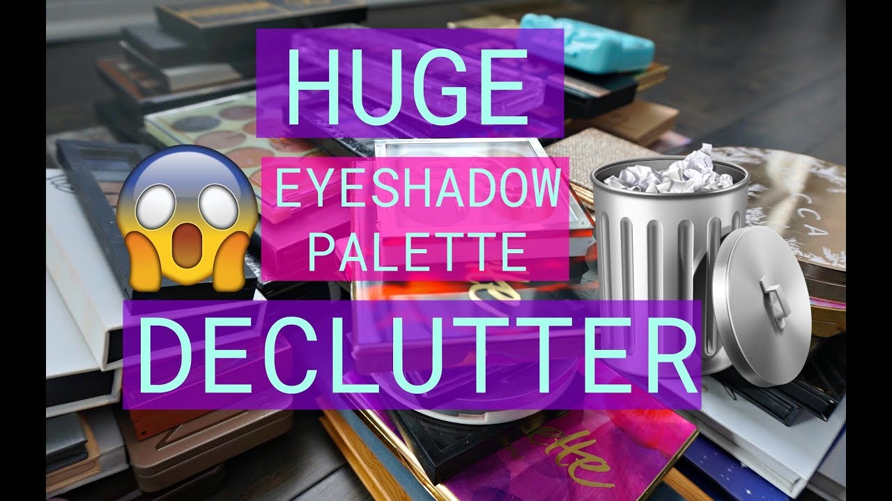 DECLUTTERING 75+ EYESHADOW PALETTES | EYSHADOW PALETTE COLLECTION - YouTube