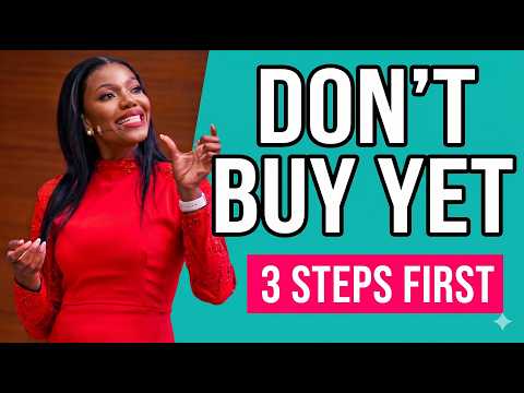 3 things you must do before Buying a House