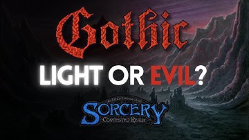 Sorcery TCG|  Which Side Wins Gothic: Light or Evil?
