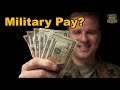 US MILITARY PAY (All Branches)  Everything You Need to Know