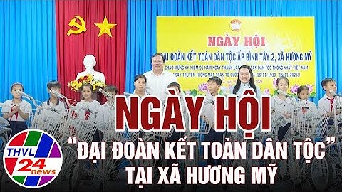 Ngày hội “Đại đoàn kết toàn dân tộc” tại xã Hương Mỹ