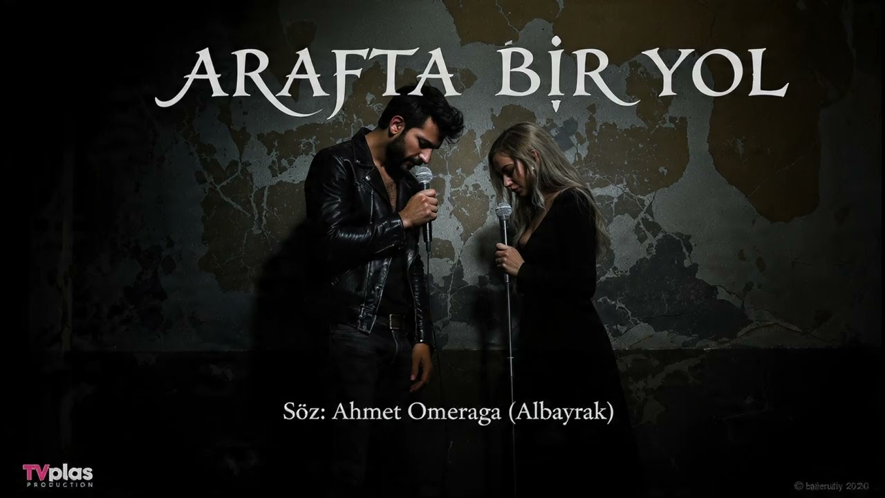 ARAFTA BİR YOL: Sevginin Gücü (Official Music Video) | TVplas Production