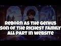Reborn as the Genius Son of the Richest Family part 1 HINDI