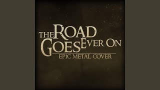 Download Lagu The Road Goes Ever On (From "The Lord of the Rings") Download Lagu The Road Goes Ever On (From "The Lord of the Rings")
