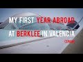 My first year abroad at berklee in valencia