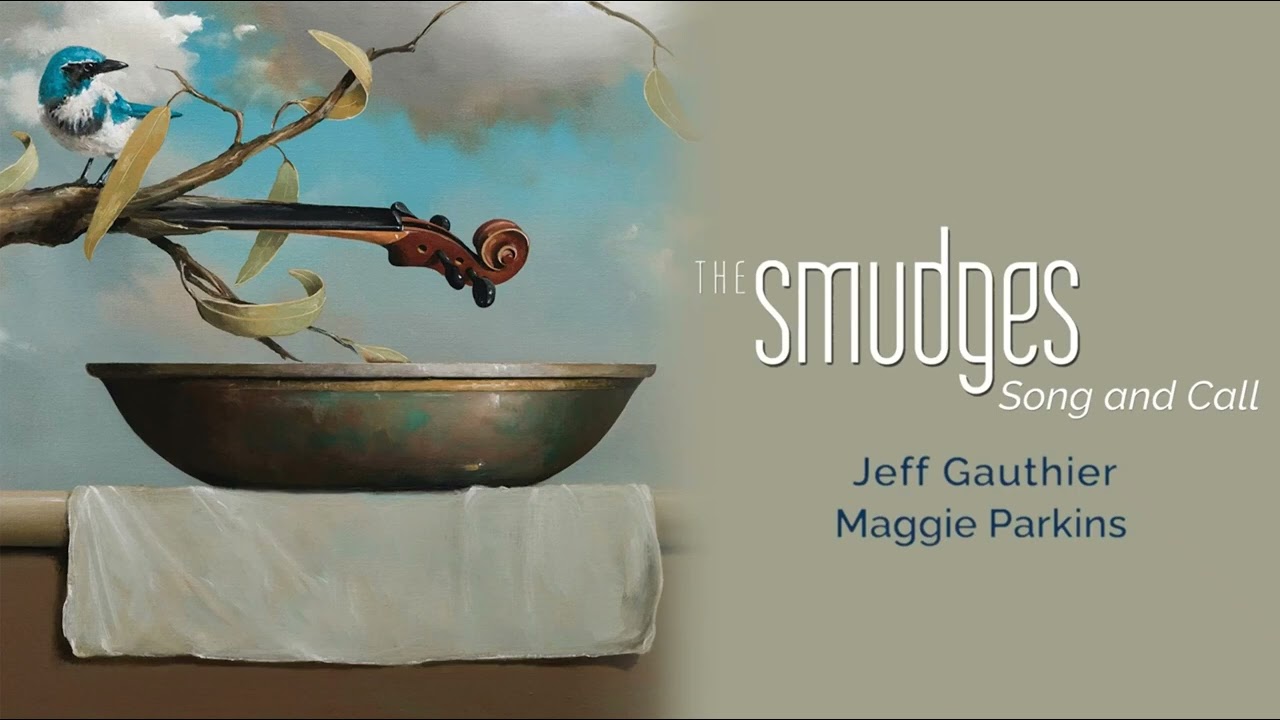Jeff Gauthier & Maggie Parkins - Song and Call (Official Audio)