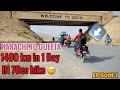 Karachi to queeta in 70cc bike  episode 1