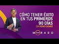 Mundo Morado #18 CÓMO TENER ÉXITO EN TUS PRIMEROS 90 DÍAS |21-05-2020|