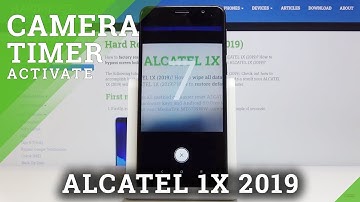 How to Set Camera Timer in ALCATEL 1X 2019 – Camera Countdown