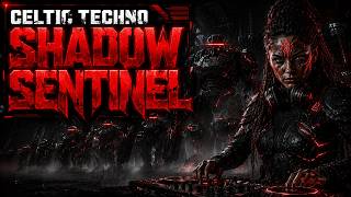 CELTIC TECHNO 🛡️ SHADOW SENTINEL | Heavy Industrial Warrior Training