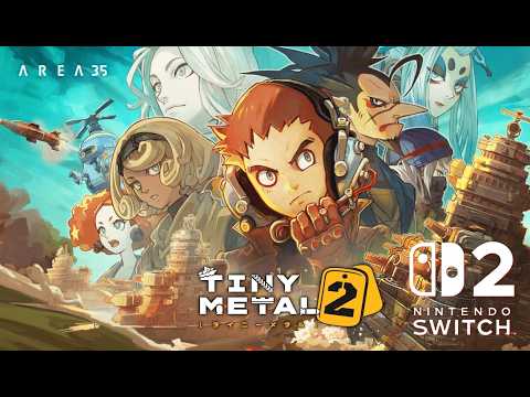 TINY METAL 2 Headed To Switch 2 And PS5 - YouTube