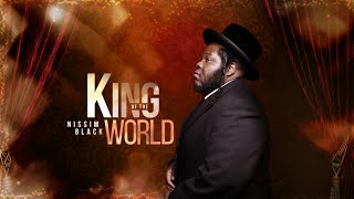 Nissim Black - King of The World (Official Lyric Video)