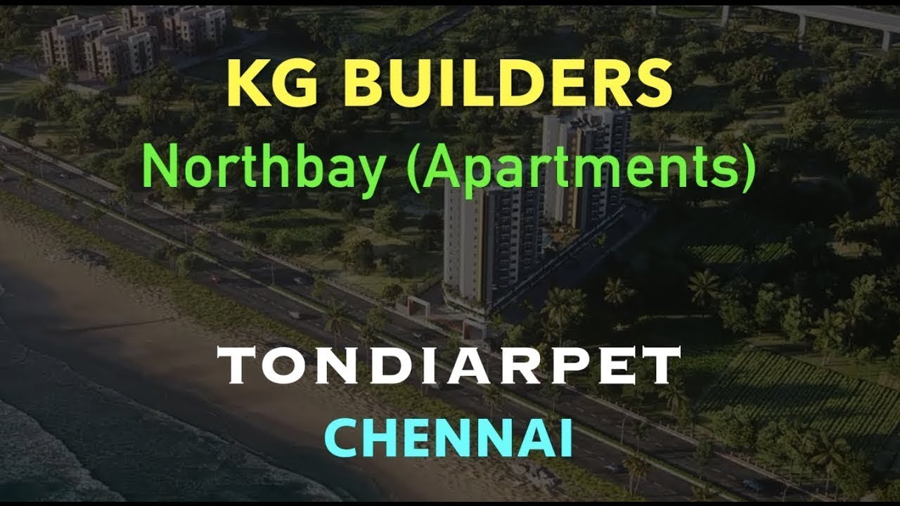 Tondiarpet Apartments For Sale Sea View Homes KG Northbay Flats