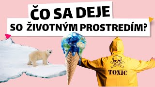 Prečo je tak teplo? ☀️ | Ekológia a ochrana životného prostredia