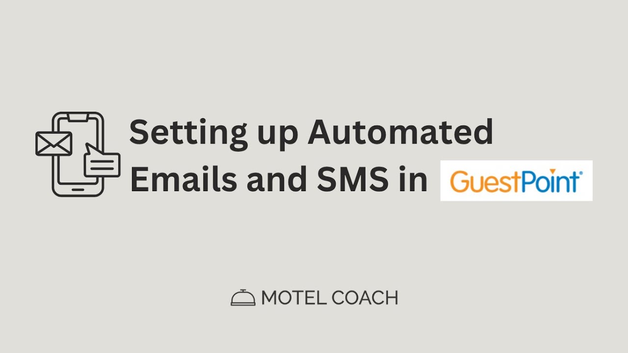 🎓 GuestPoint Lesson 12: Improve Guest Experience with Automated Communication