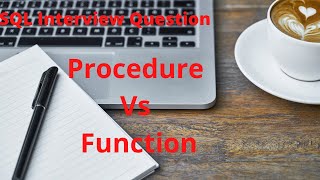 SQL Interview Question | Procedure Vs Function Difference Between Stored Procedures And Functions In Sql Sql Interview Question Iqbees