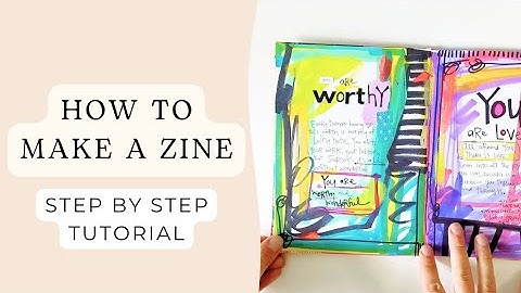 Zine Tutorial: How to Make a Colorful and Inspirational Zine, Easy DIY Booklet | Mixed Media Collage