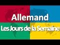 Apprendre l'allemand partie 1 | Les Jours de la Semaine