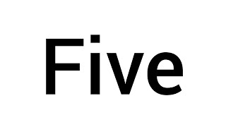 How to pronounce "Five"