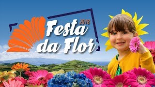 Festa da Flor 2018