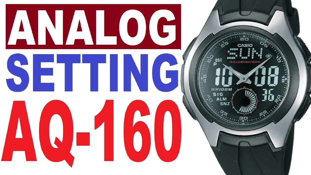 Casio AQ-160 manual 3319 module for set analog time - YouTube