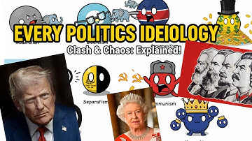Every Political Ideology Explained in 8 Minutes​
