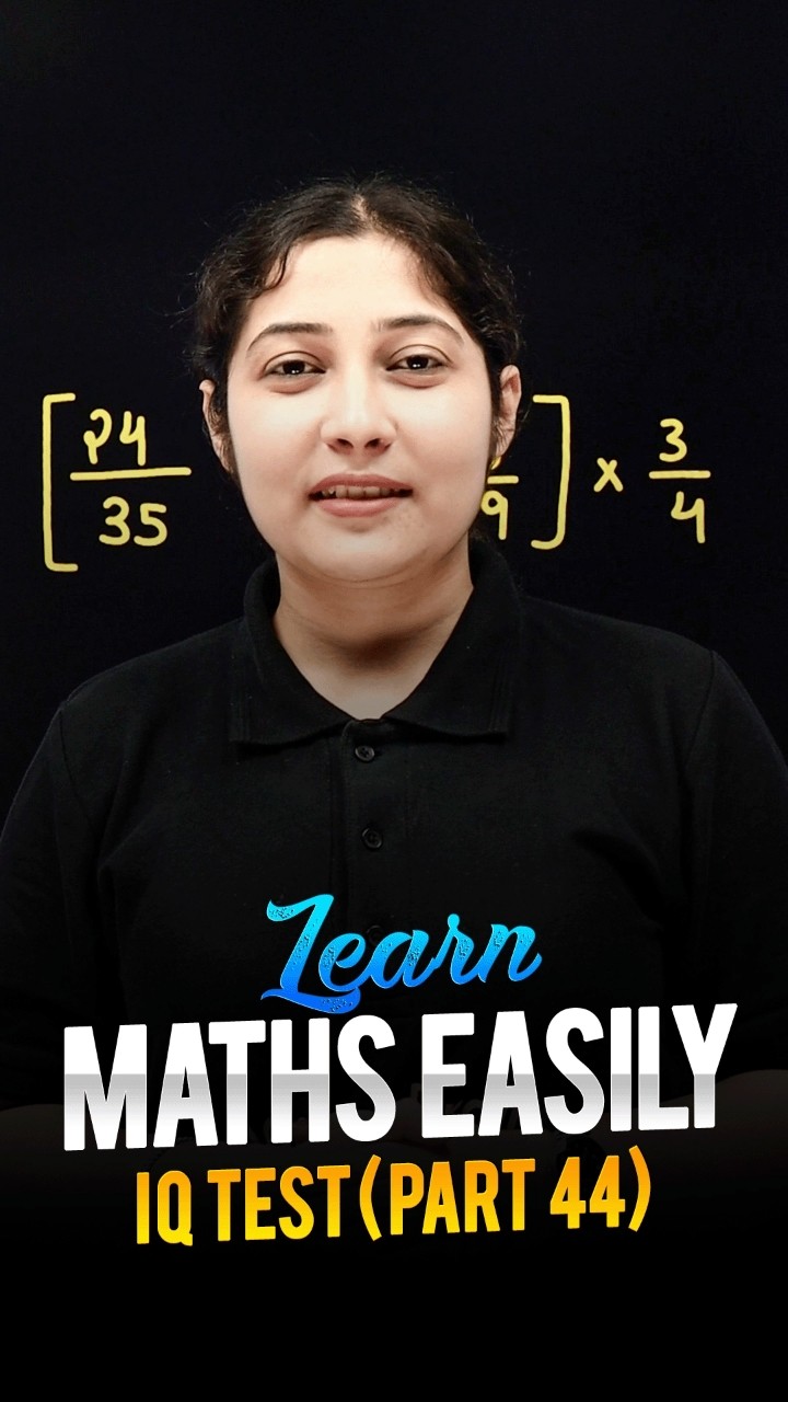 Learn Maths Easily ? - Maths IQ Test (Part 44) #maths #ytshorts #magnetbrains