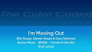 I'm Movin' Out - Billy Roues, Steven R. | Bruton Music (BR306) [Full Lyrics] - The Color Coded #210